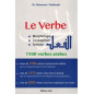 Le verbe: Morphologie, Conjugaison, Syntaxe - 7500 verbes arabes, de Dr Mahboubi Moussaoui (Français-Arabe)