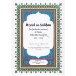 Riyadh as-Salihin - The gardens of the virtuous - by Imam An-Nawawi - Trad Salaheddine Kechrid