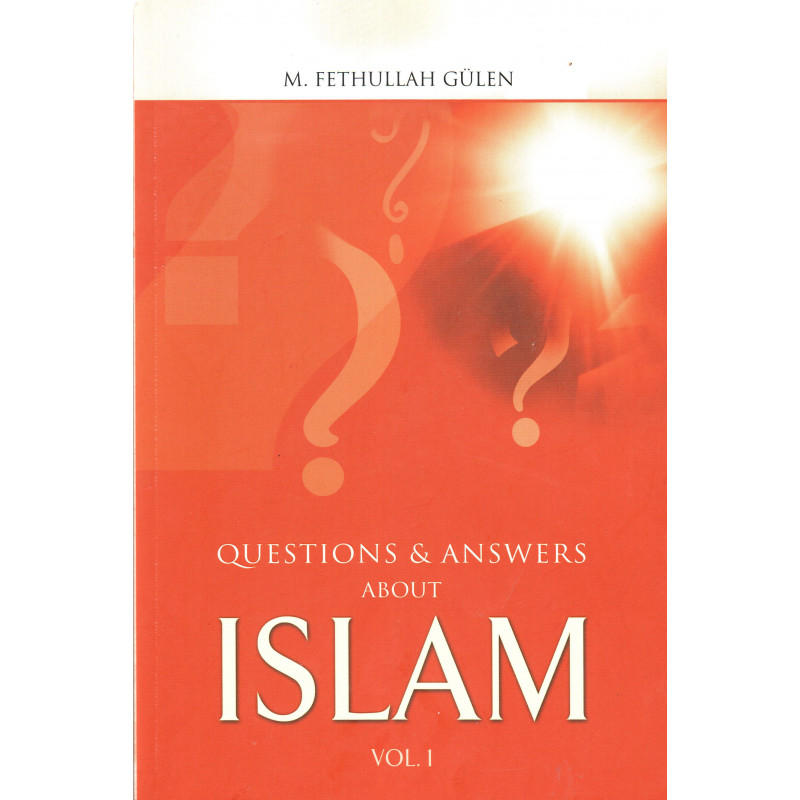 أسئلة وأجوبة عن الإسلام (المجلد الأول) بقلم السيد فتح الله غولن (إنجليزي)