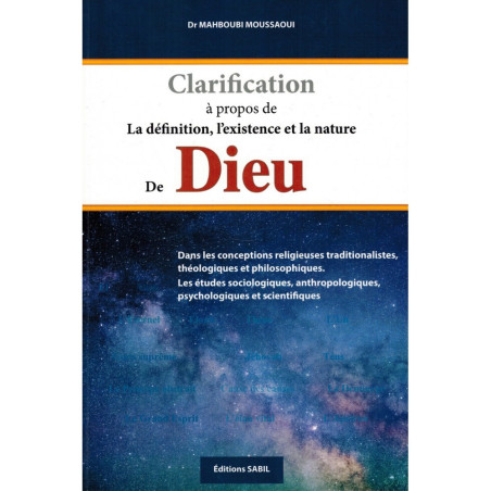 Clarification About the Definition, Existence and Nature of God, by Dr Mahboubi Moussaoui