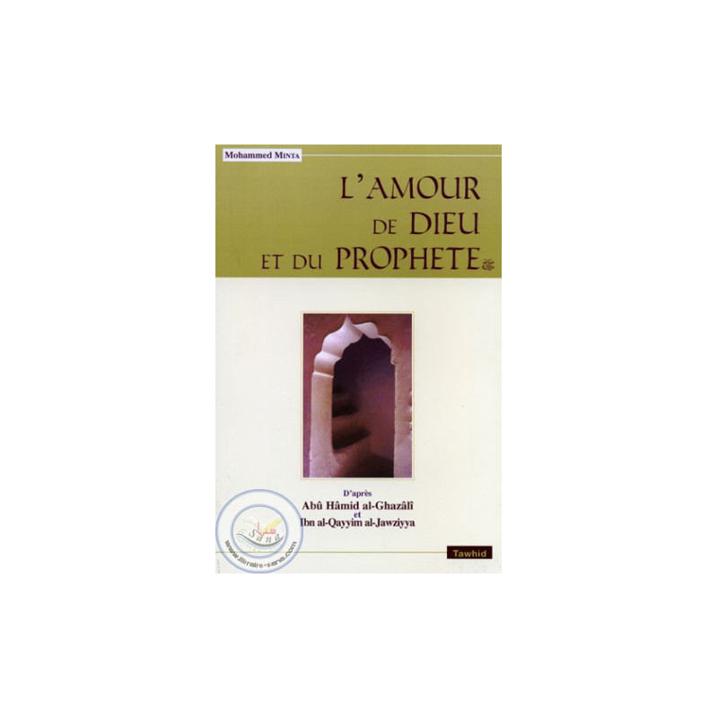 The love of God and the Prophet on Librairie Sana