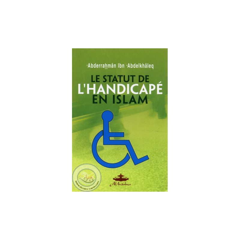 The status of the disabled in Islam on Librairie Sana