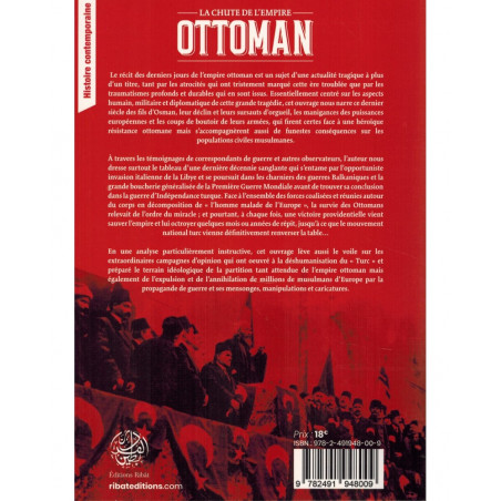 La Chute de l'Empire Ottoman: La Longue Guerre (1911-1922) & La Naissance de la Turquie, de S.E Zaimeche Al-Djazairi
