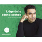 2 CD MP3: L'Âge de la connaissance, de Idriss Aberkane, Lu par François Hatt