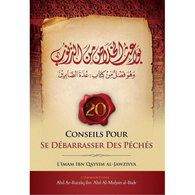 20 conseils pour se débarrasser des péchés (بواعث الخلاص من الذنوب), Bilingue (Fr/Ar)