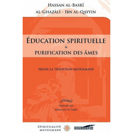 Spiritual education and purification of souls