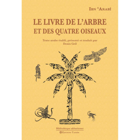 كتاب الشجرة والطيور الأربعة لابن عربي (فرنسي- عربي).