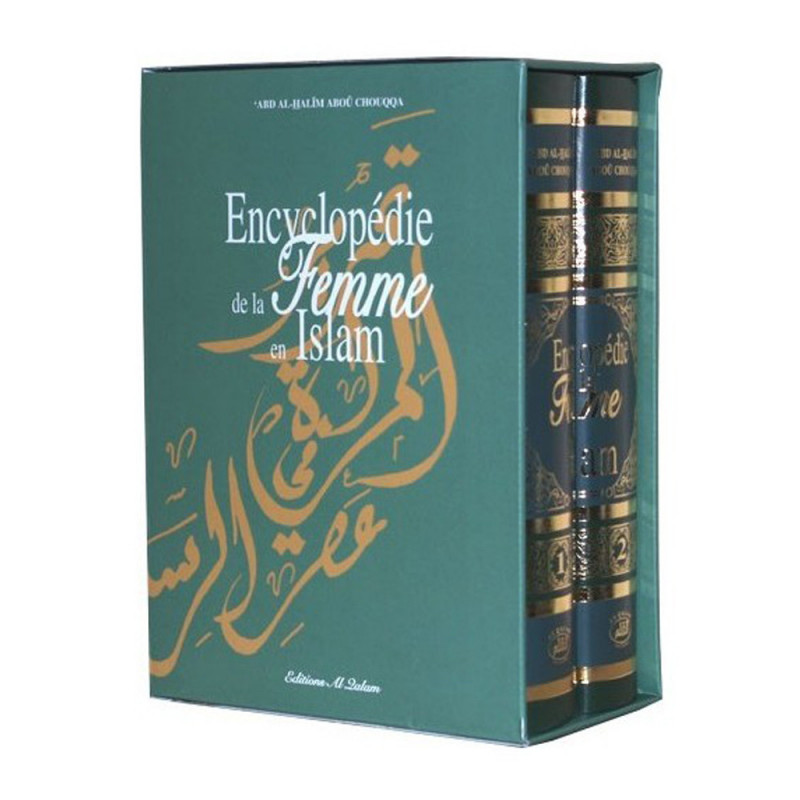 Encyclopédie de la femme en Islam (2 Volumes) - d'après Abd Al Halim Abou Chouqqa