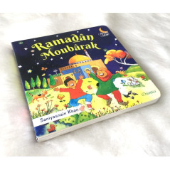 Ramadân Moubârak, by Saniyasnain Khan (Board book for children (3 years and over))