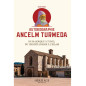 السيرة الذاتية Ancelm Turmeda (1355-1423): من مايوركا إلى تونس ، من المسيحية إلى الإسلام