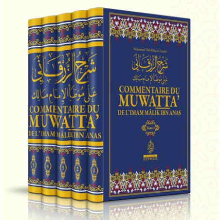 Commentaire du Muwatta de Mâlik Ibn Anas, par Az-Zurqânî , 5 Volumes (Français - Arabe)