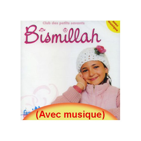 CD Bismillah (avec musique) sur Librairie Sana