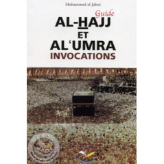 Guide Al-Hajj and Al Umra Invocations on Librairie Sana