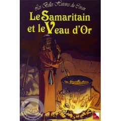 Les belles histoires du Coran (Le Samaritain et le veau d'or) sur Librairie Sana