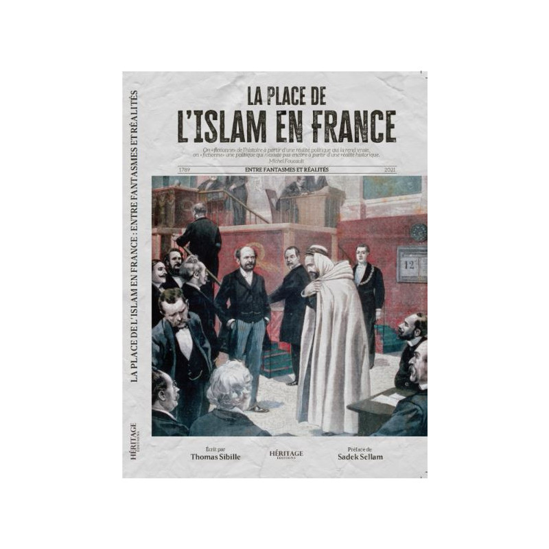 The Place of Islam in France: Between Fantasy and Reality, by Thomas Sibille