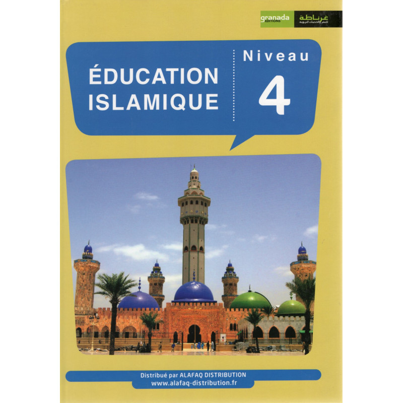 Éducation Islamique (Français) Niveau 4, Édition Granada
