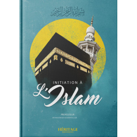 Introduction to Islam by Muhammad Hamidullah