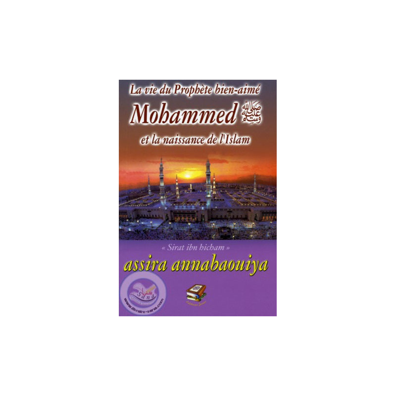 la vie du Prophète bien-aimé Mohammed sur Librairie Sana
