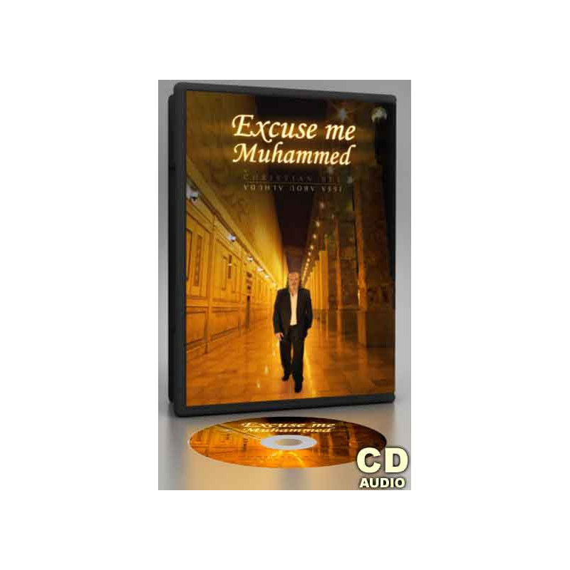 CD - Excuse me Muhammad (Pease be upon him)