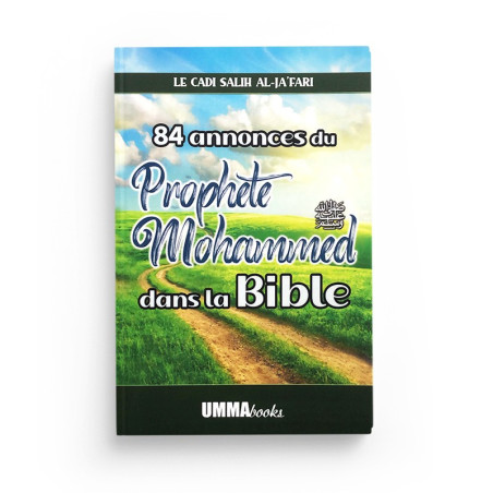 84 إعلان النبي محمد في الكتاب المقدس ، القاضي صالح الجعفري ، إصدارات كتب الأمة.