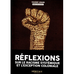 تأملات في العنصرية النظامية والاستثناء الاستعماري ، بقلم يوسف جيرار ، Éditions Héritage