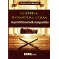 Le guide des 30 chapitres du Coran: Les grands thèmes abordés - Les leçons à tirer, de Dr. Umar al-Muqbil
