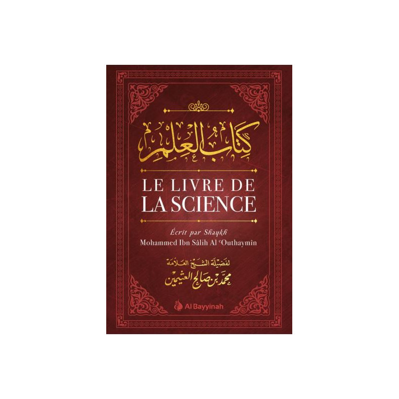 كتاب العلم للشيخ محمد بن صالح العثيمين النسخة الفرنسية.