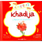 Khadija - L'épouse du Prophète, Collection C'est qui ?