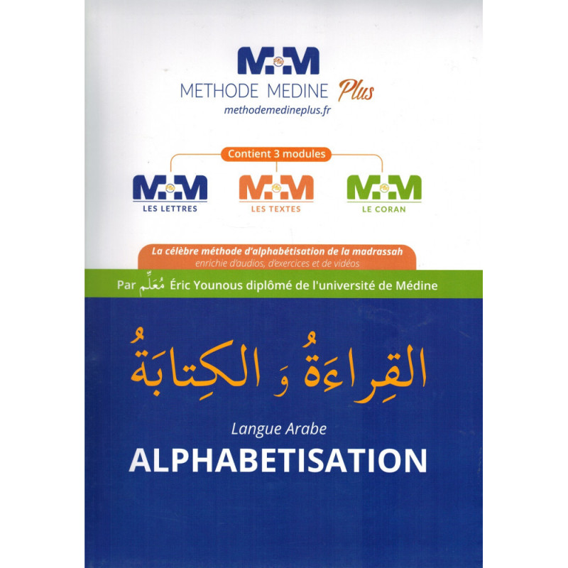 Méthode Medine Plus : Alphabétisation Langue Arabe - القراءة والكتابة , par Eric Younous (Français-Arabe)