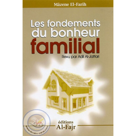 the foundations of family happiness on Librairie Sana