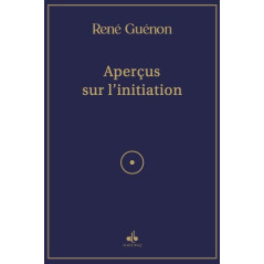 Glimpses of initiation, by René Guénon, Albouraq editions