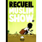 The Muslim Show Collection 4- The Official Ummah Comic Book