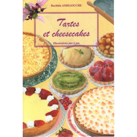 Tartes et cheesecakes (Recettes de Cuisine)