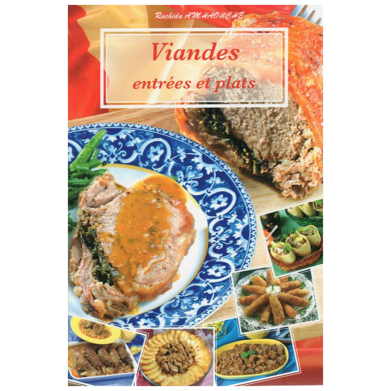 Meat starters and main courses (cooking recipe)