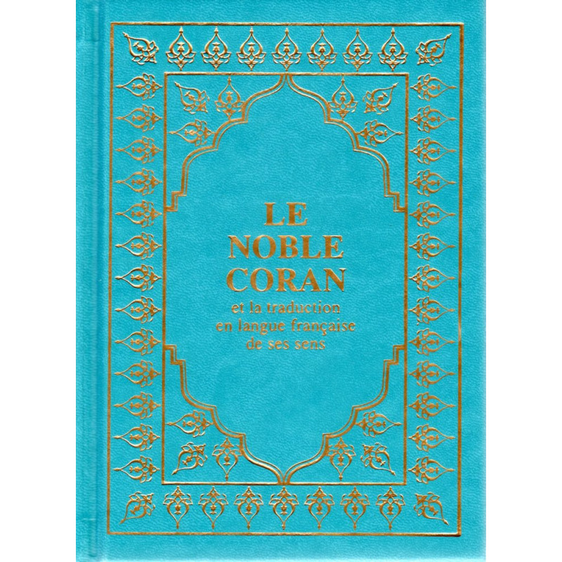 Le Coran (Arabe-Français) - Editions Sana - Format Poche 16X11 - Couverture BLEU