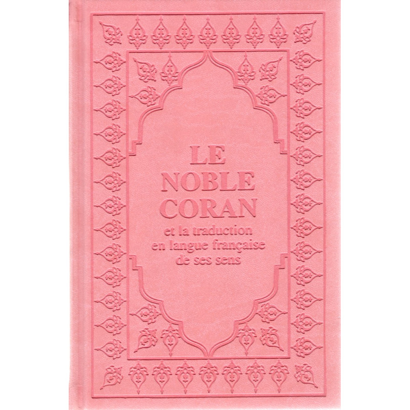 Le Coran (Arabe-Français) - Editions Sana - Format Moyen 15X22 - Couverture ROSE