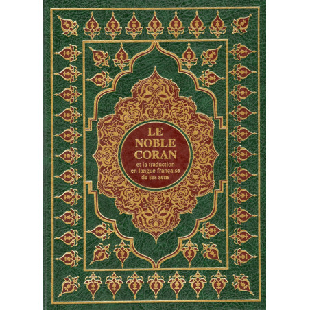 Le Coran (Arabe-Français) - Editions Sana - Format GRAND 29X22 - Couverture VERTE