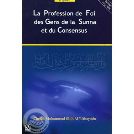 La profession de foi des gens de la sunna et du consensus sur Librairie Sana