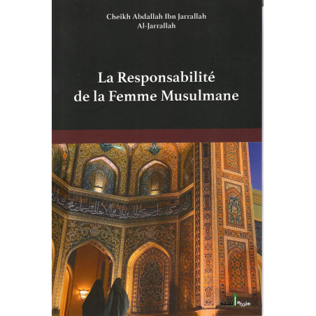 مسؤولية المرأة المسلمة حسب الجارالله