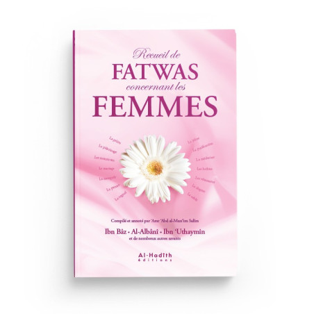 Recueil de Fatwas concernant les femmes, Compilé et annoté par 'Amr 'Abd al-Mun'im Salîm