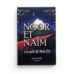 Noor et Naïm à la quête du Mont d'Or, Roman de Hayate Haïfi (Tome 1)