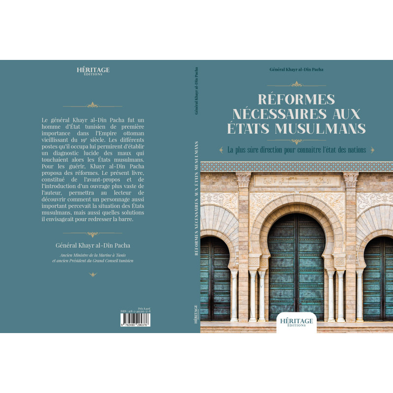الإصلاحات الضرورية للدول الإسلامية ، خير الدين باشا