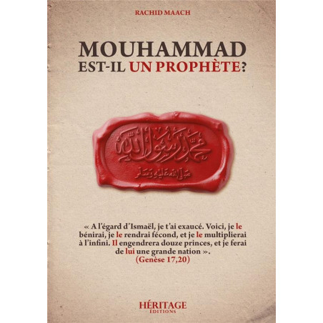 Mouhammad est-il un prophète ?