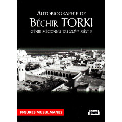 AUTOBIOGRAPHIE DE BÉCHIR TORKI