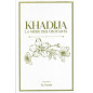 Khadija, The Mother of Believers