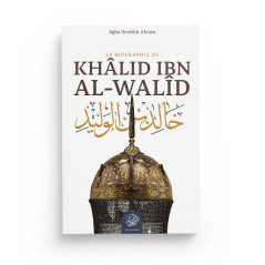 The Biography of Khalid Ibn Al Walid, by Agha Ibrahim Akram,