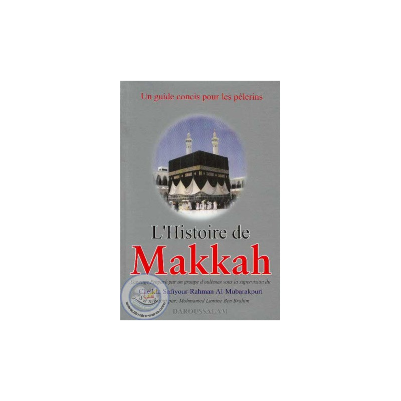 The history of Makkah on Librairie Sana