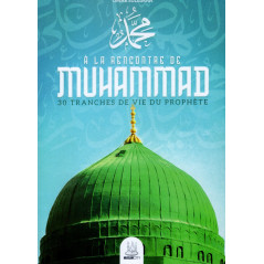 A la rencontre de Muhammad - 30 tranches de vie du prophète, de Omar Suleiman