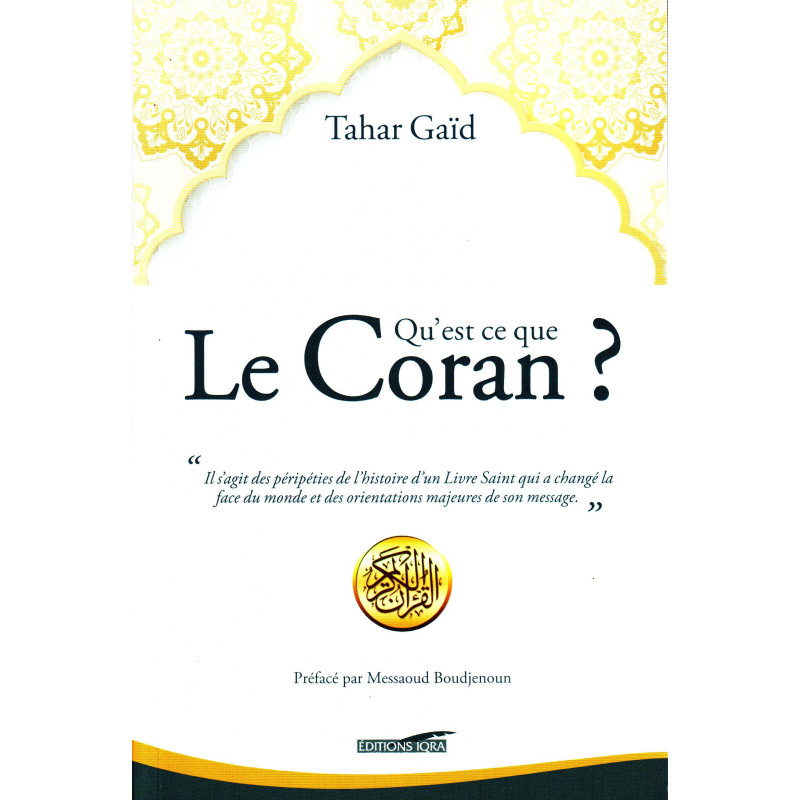 What is the Koran, by Tahar Gaïd