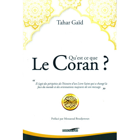 Qu'est-ce que le Coran, de Tahar Gaïd